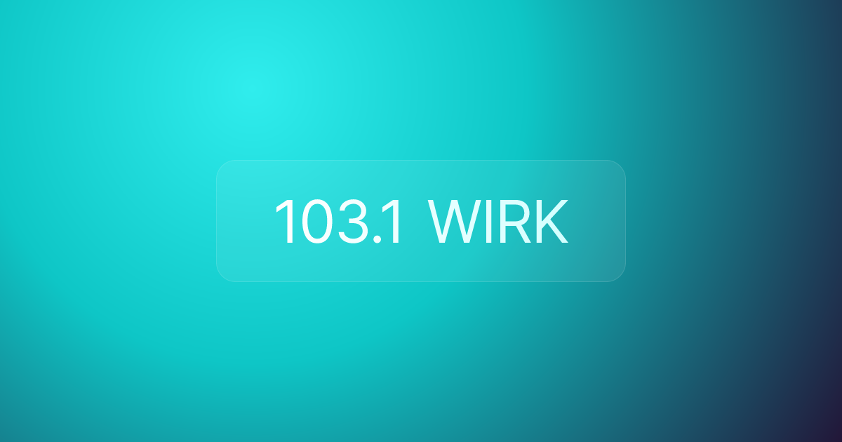 103.1 WIRK