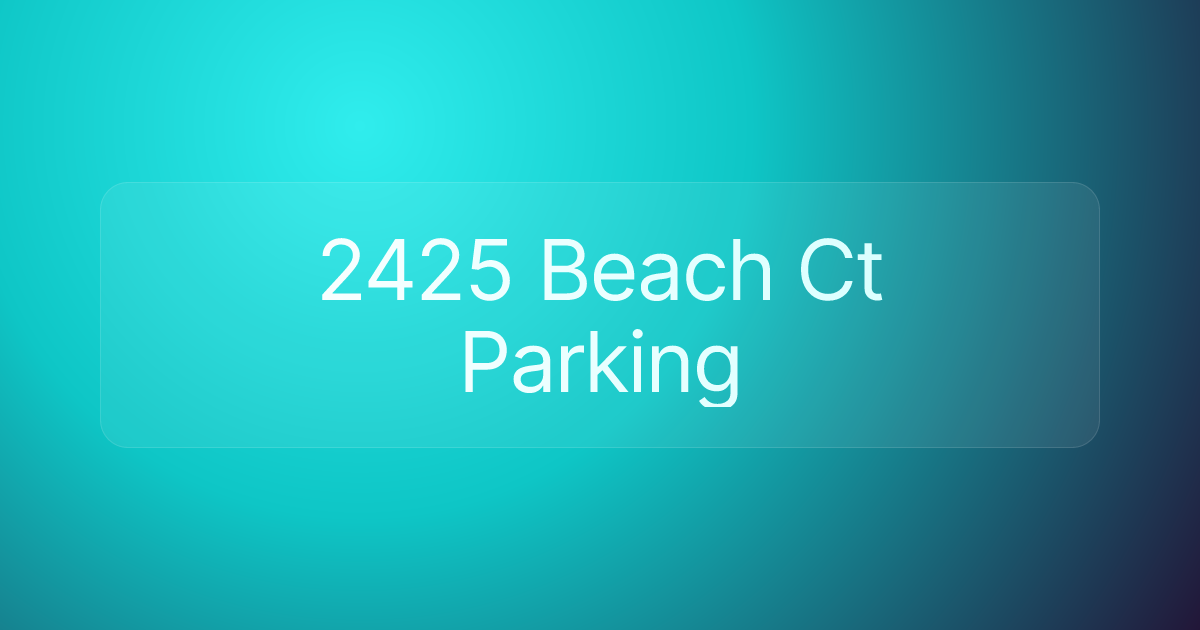 2425 Beach Ct Parking
