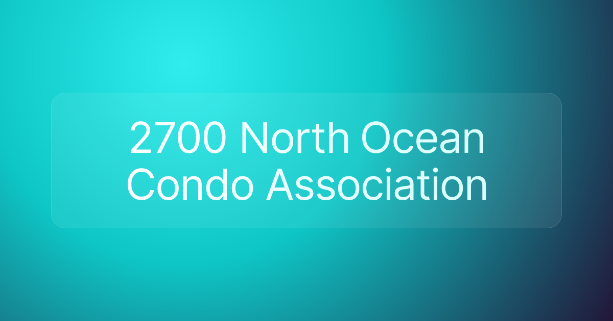 2700 North Ocean Condo Association