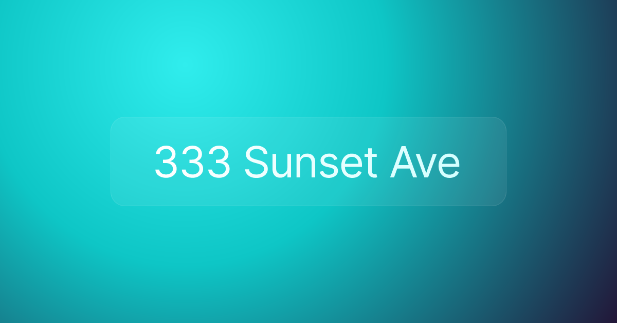 333 Sunset Ave