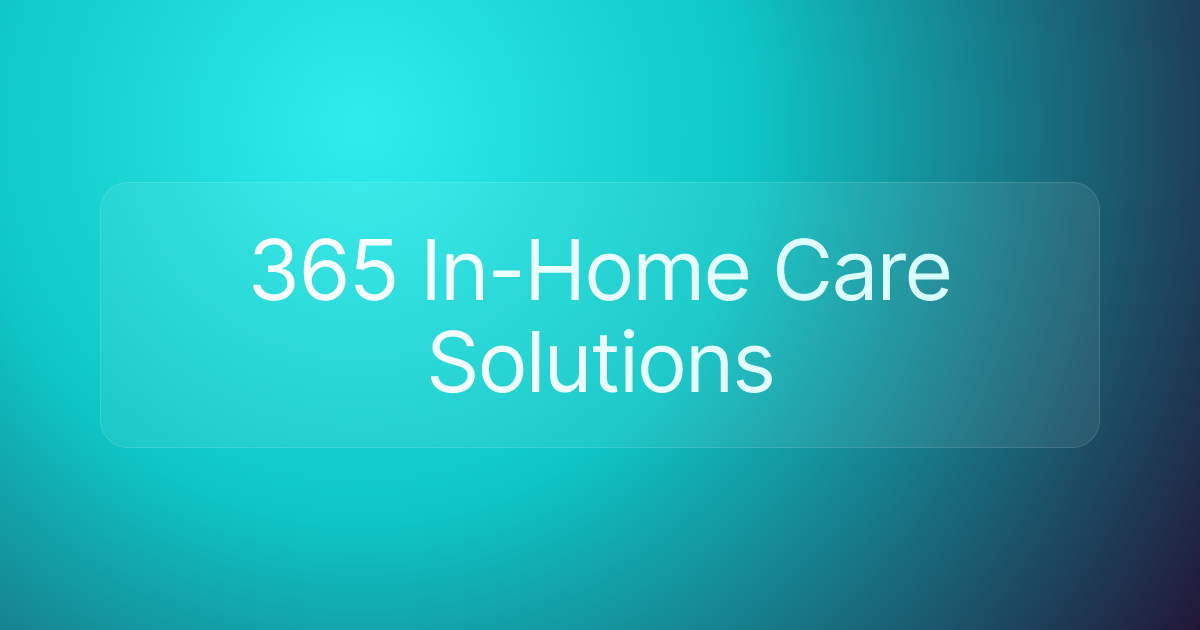 365 In-Home Care Solutions