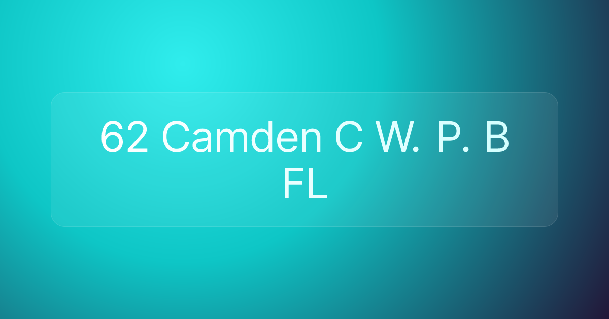 62 Camden C W. P. B FL