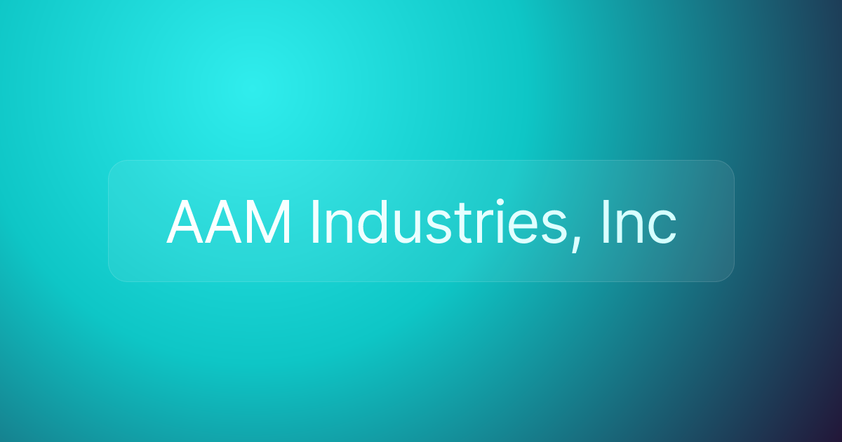 AAM Industries, Inc
