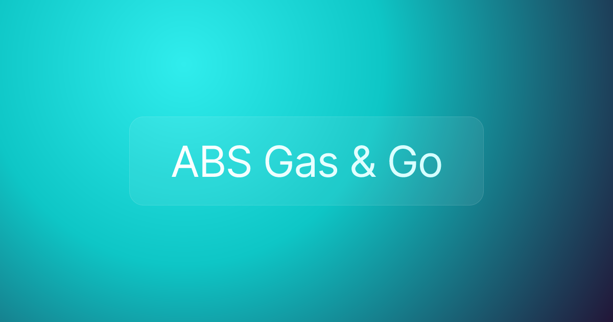 ABS Gas & Go