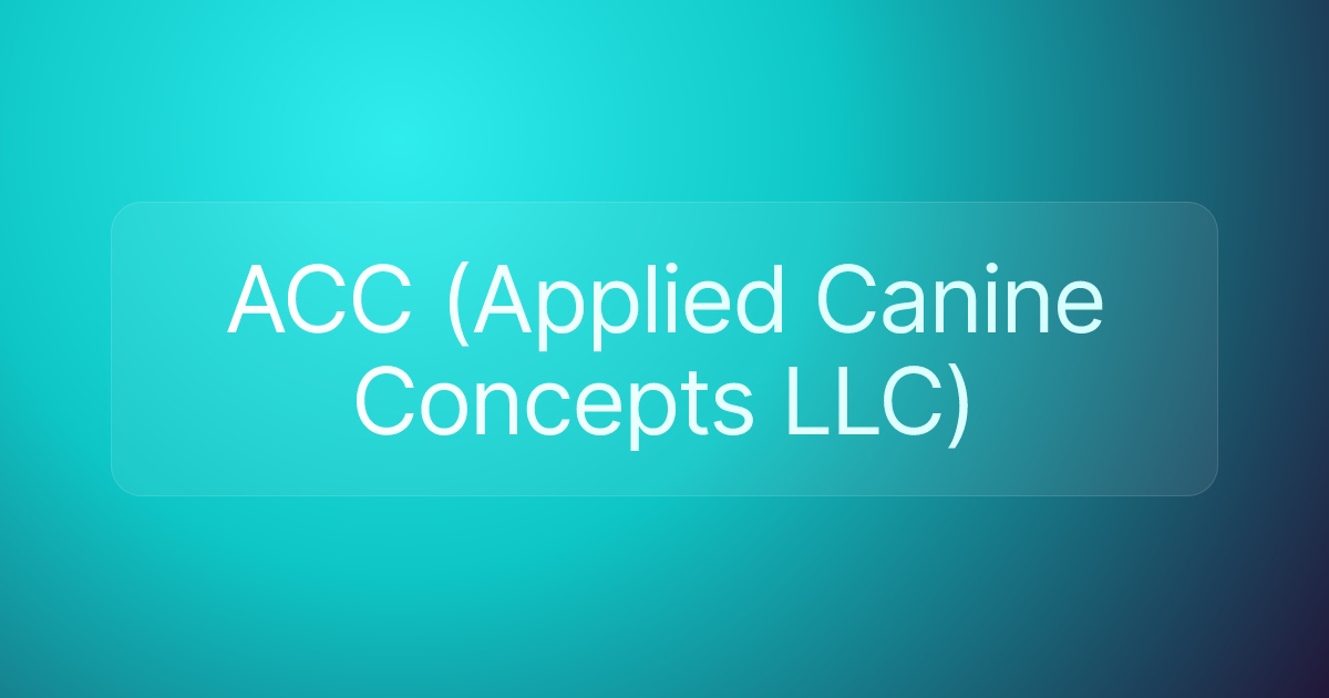 ACC (Applied Canine Concepts LLC)