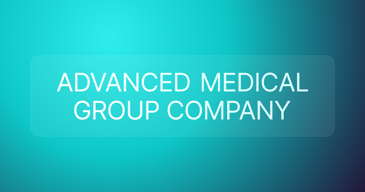 ADVANCED MEDICAL GROUP COMPANY