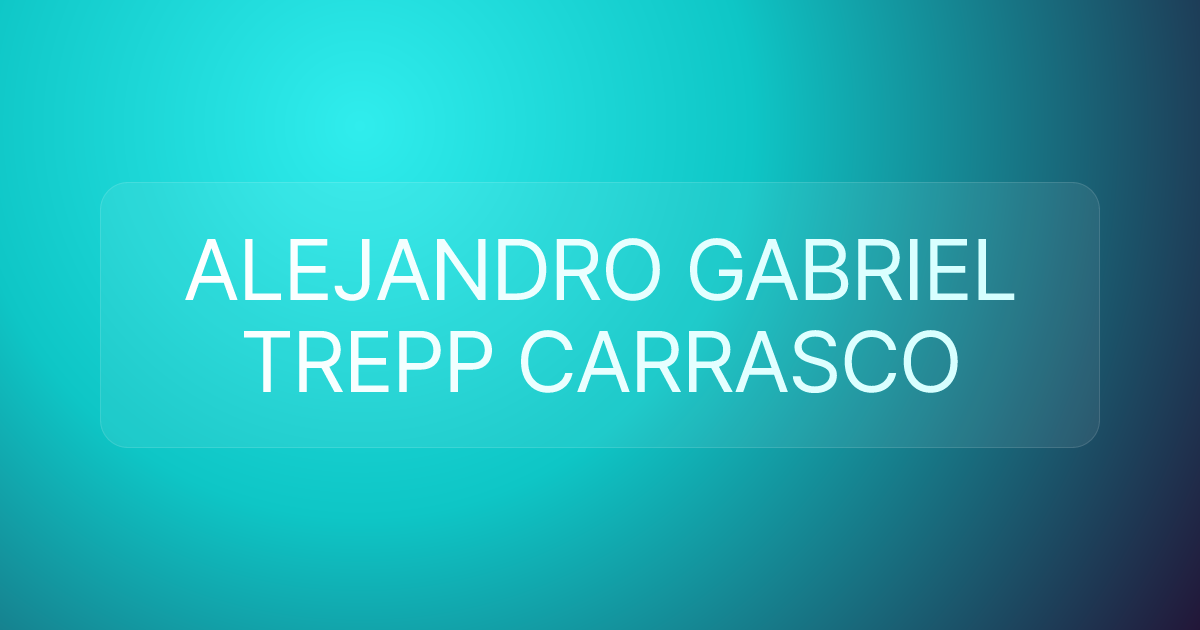 ALEJANDRO GABRIEL TREPP CARRASCO