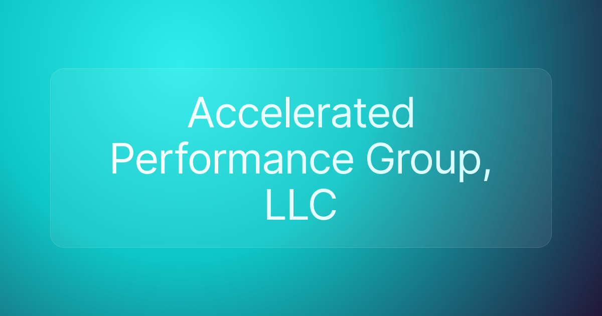 Accelerated Performance Group, LLC