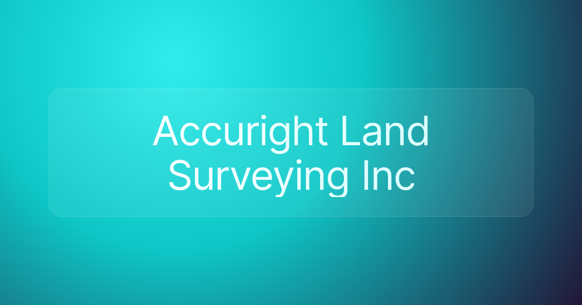 Accuright Land Surveying Inc
