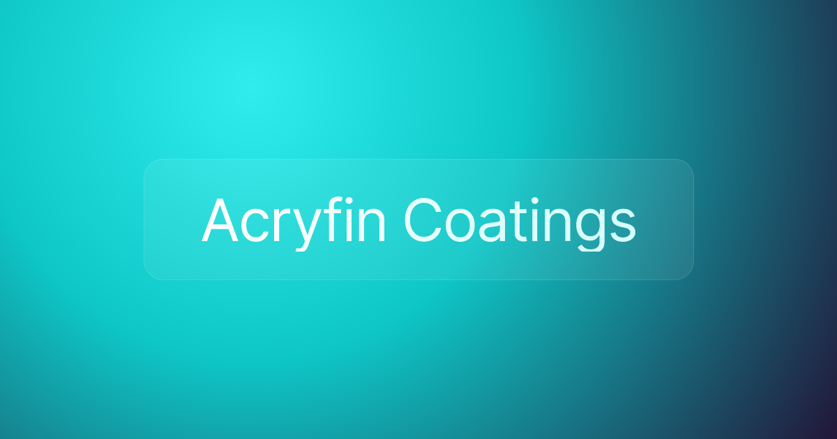 Acryfin Coatings