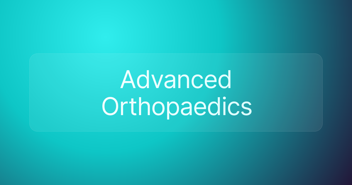 Advanced Orthopaedics