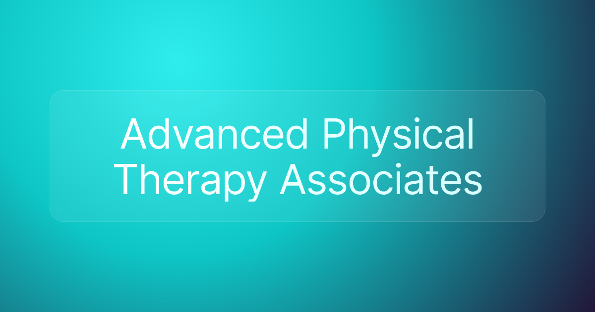 Advanced Physical Therapy Associates