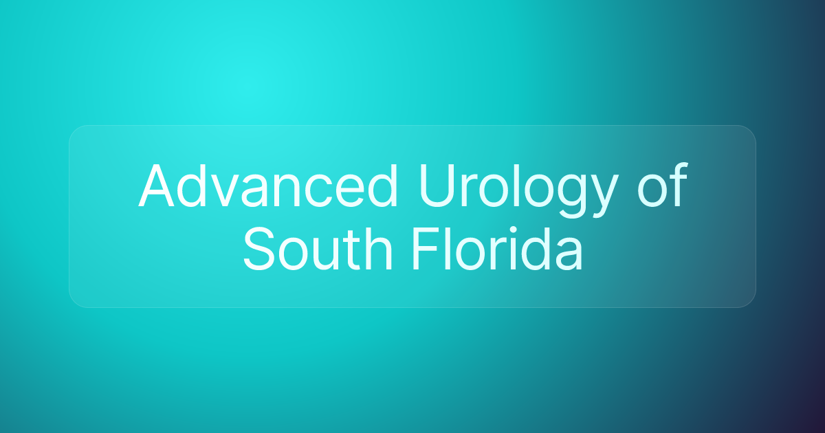 Advanced Urology of South Florida