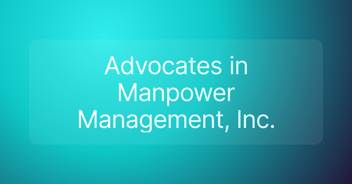 Advocates in Manpower Management, Inc.