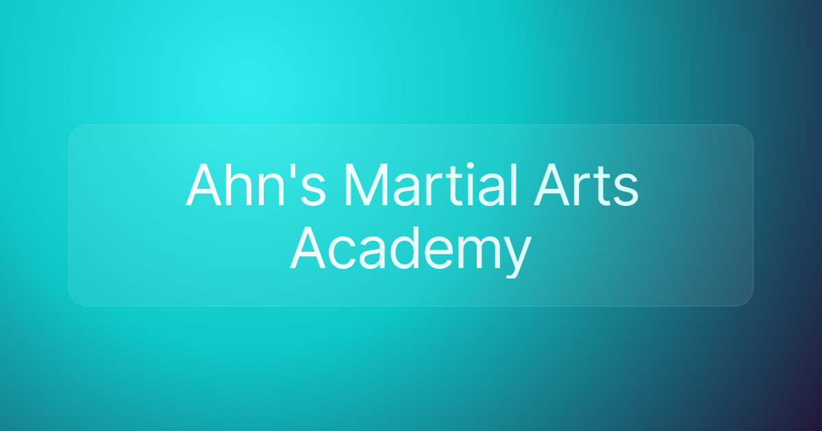 Ahn's Martial Arts Academy