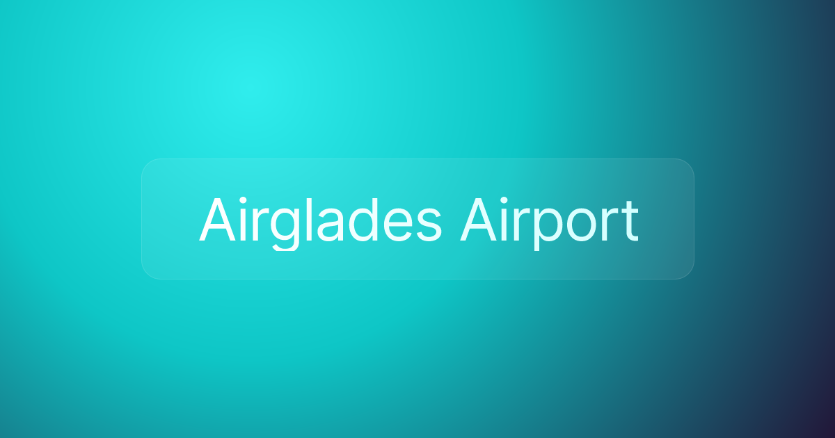 Airglades Airport