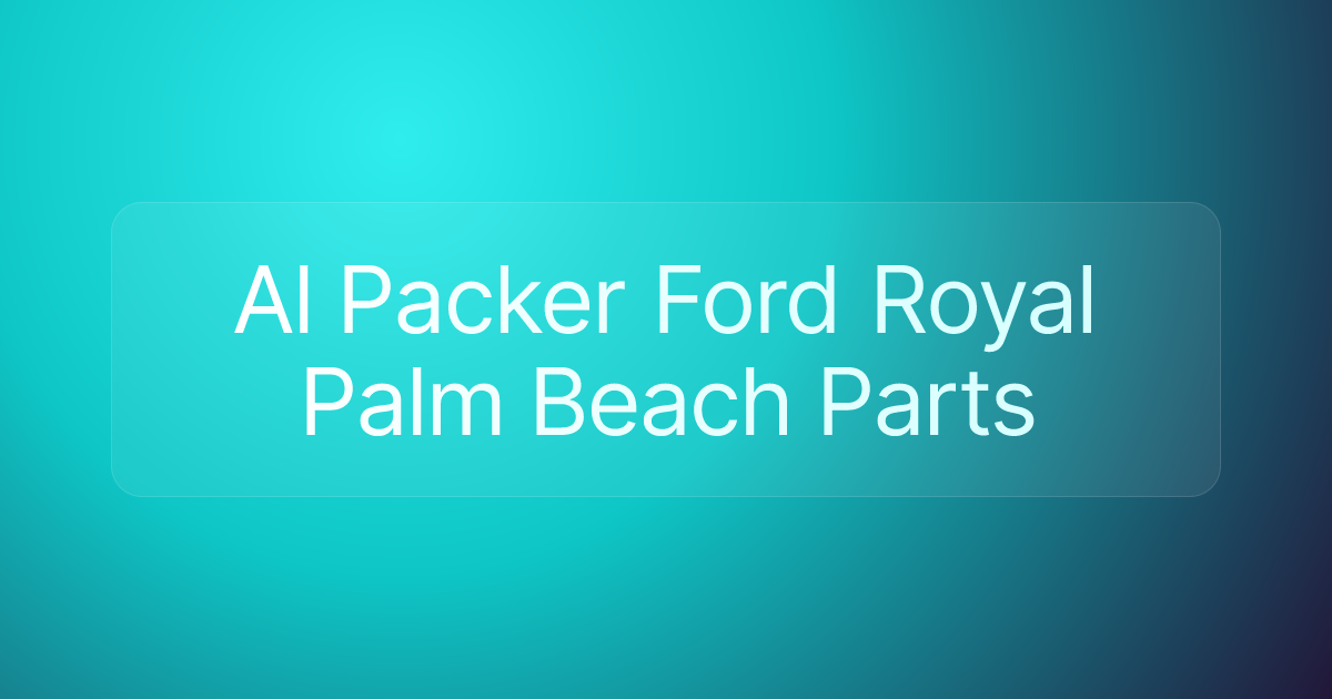 Al Packer Ford Royal Palm Beach Parts