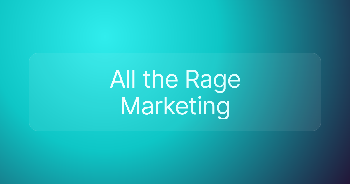 All the Rage Marketing