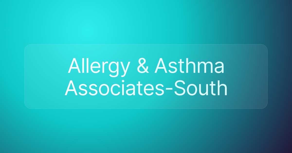 Allergy & Asthma Associates-South