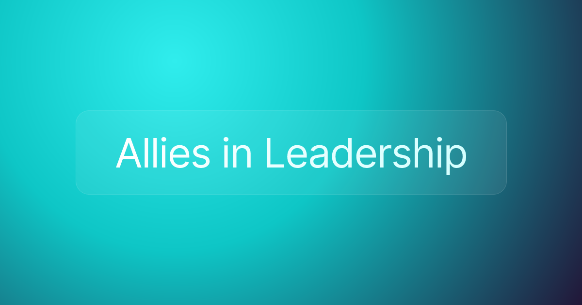 Allies in Leadership