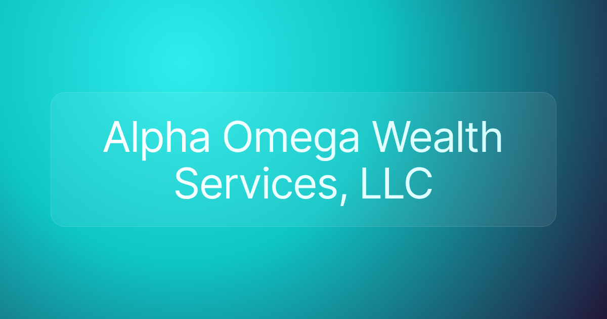 Alpha Omega Wealth Services, LLC