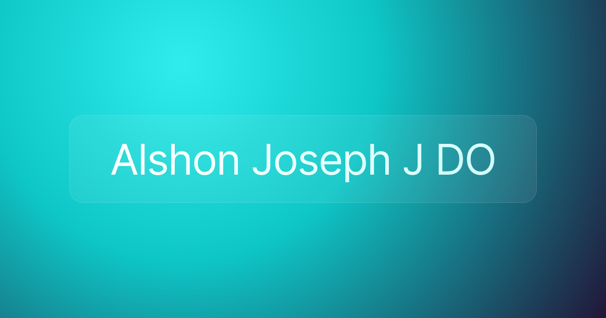 Alshon Joseph J DO