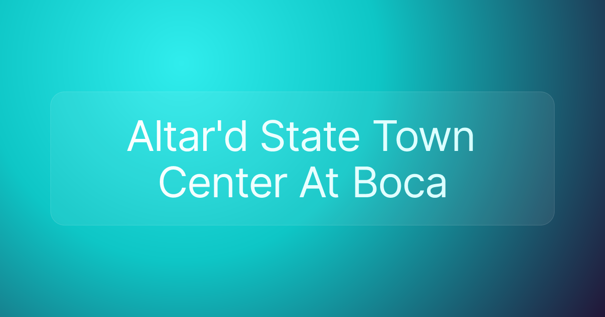 Altar'd State Town Center At Boca
