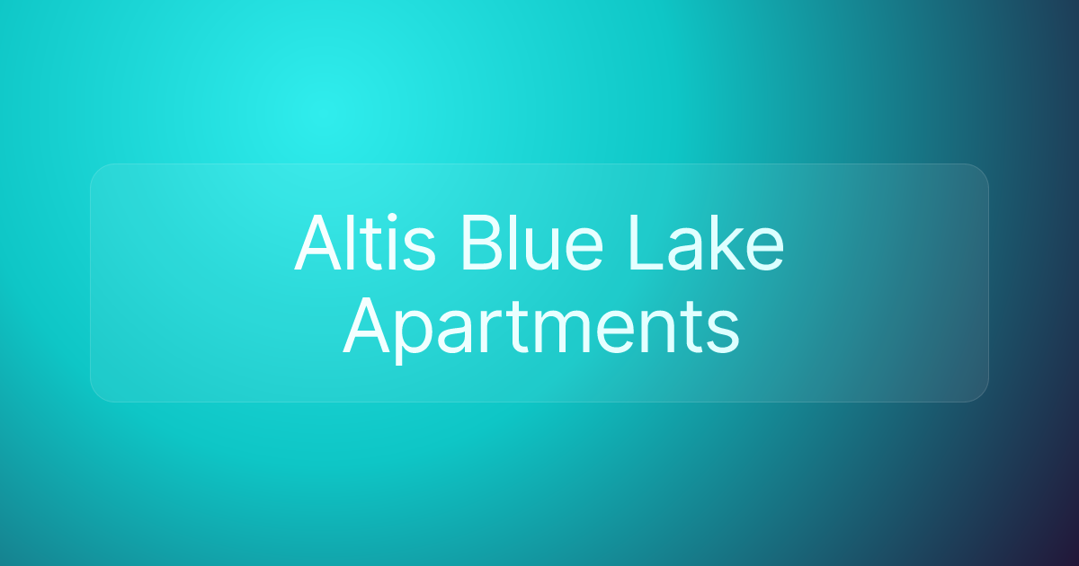 Altis Blue Lake Apartments