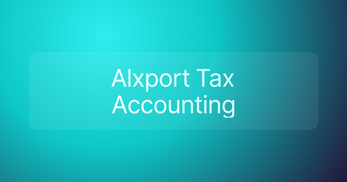 Alxport Tax Accounting