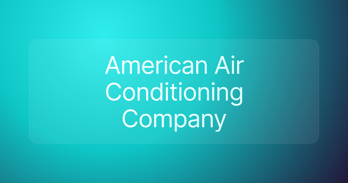 American Air Conditioning Company