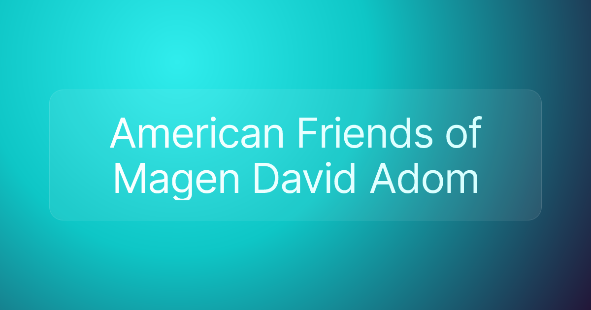 American Friends of Magen David Adom