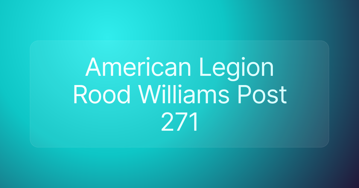 American Legion Rood Williams Post 271