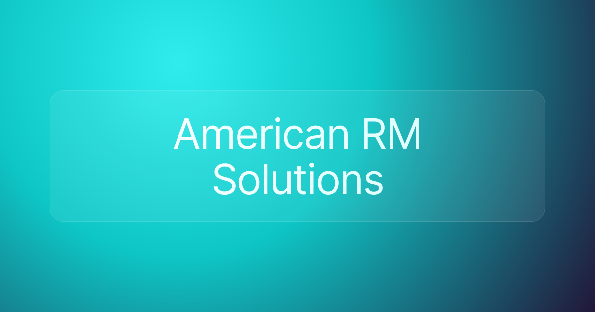 American RM Solutions