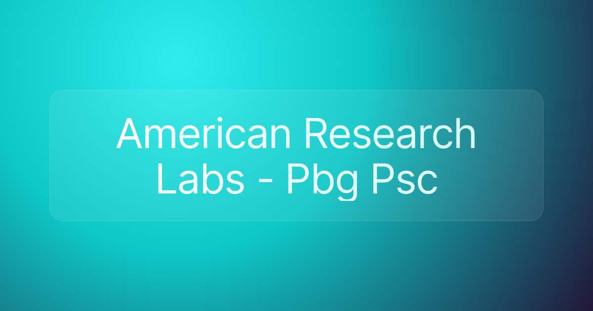 American Research Labs - Pbg Psc
