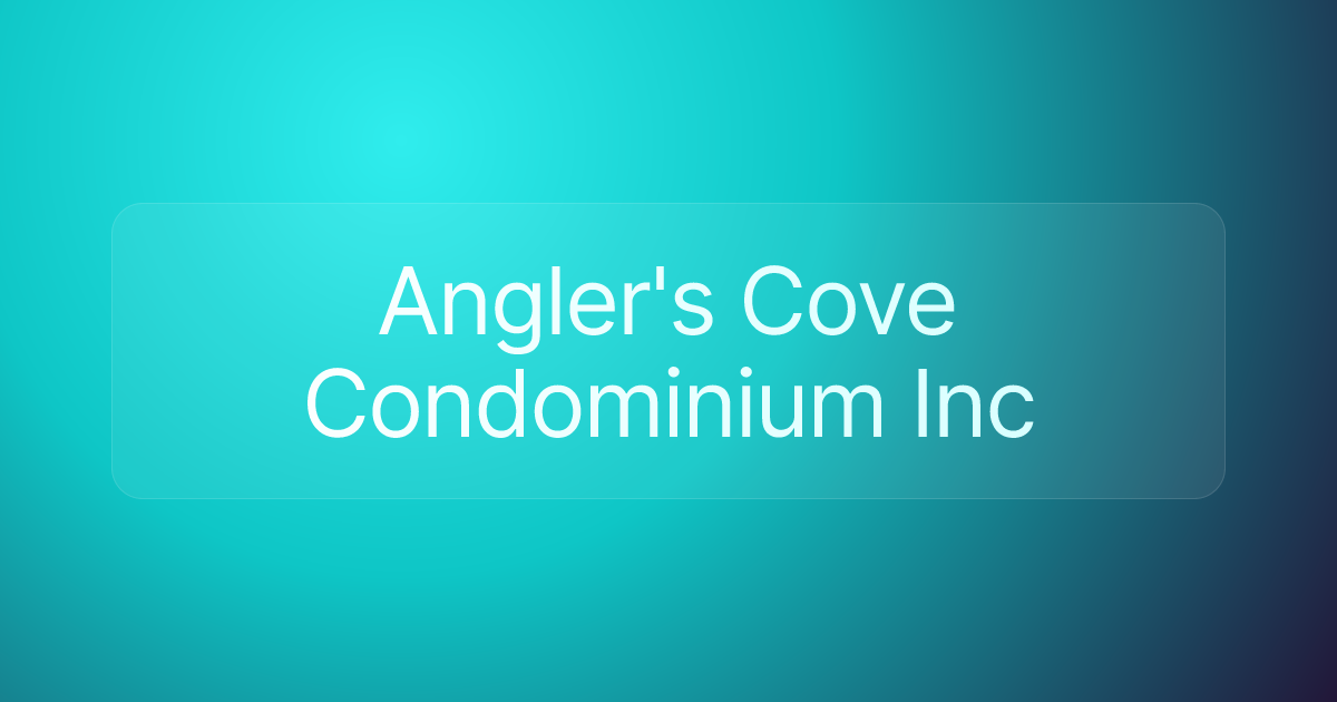 Angler's Cove Condominium Inc