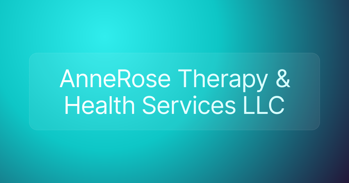 AnneRose Therapy & Health Services LLC