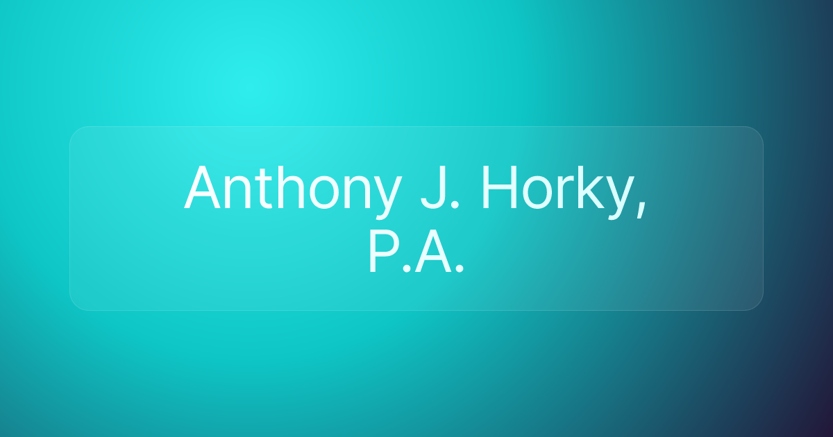 Anthony J. Horky, P.A.