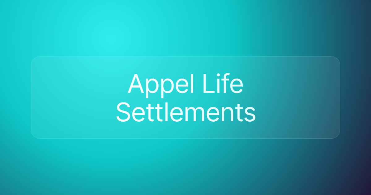 Appel Life Settlements