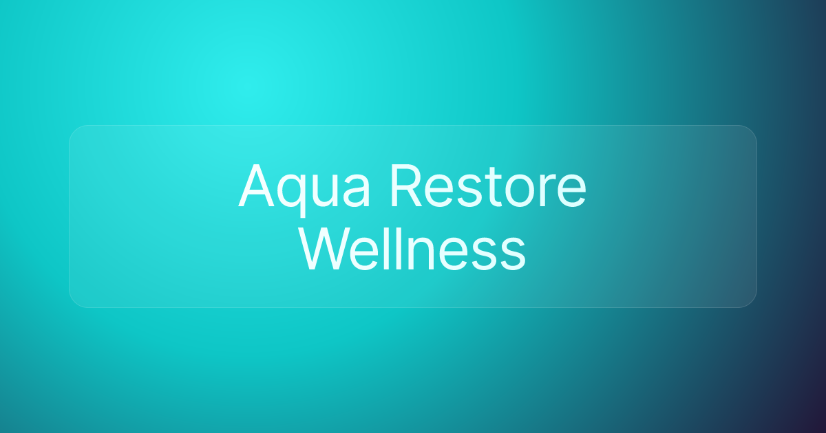 Aqua Restore Wellness