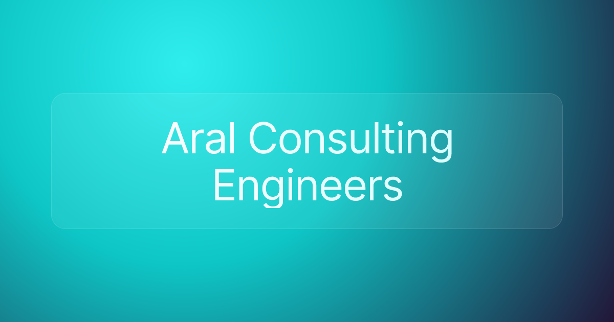 Aral Consulting Engineers