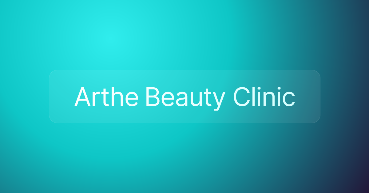 Arthe Beauty Clinic