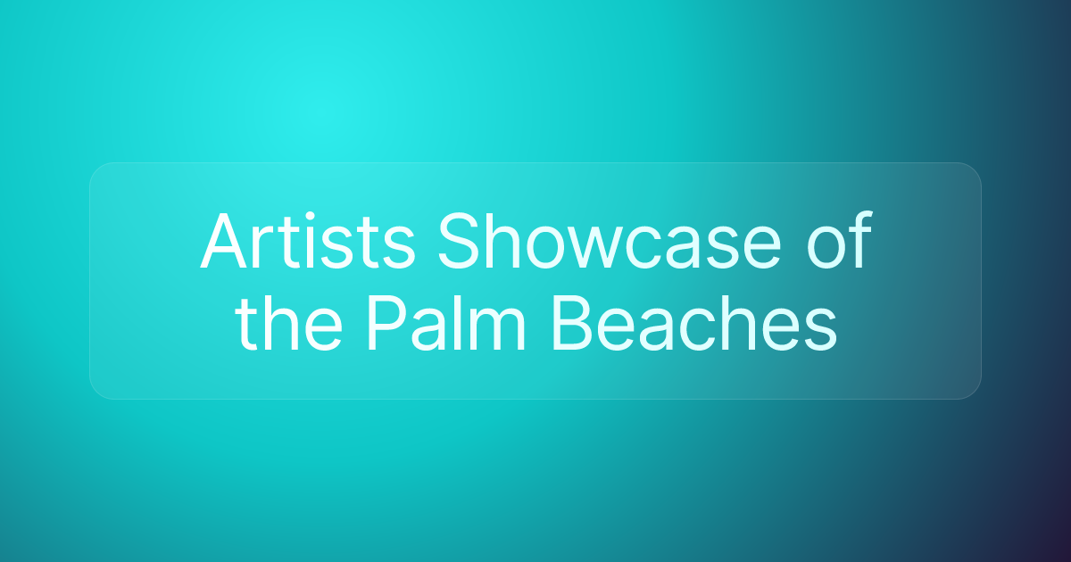 Artists Showcase of the Palm Beaches