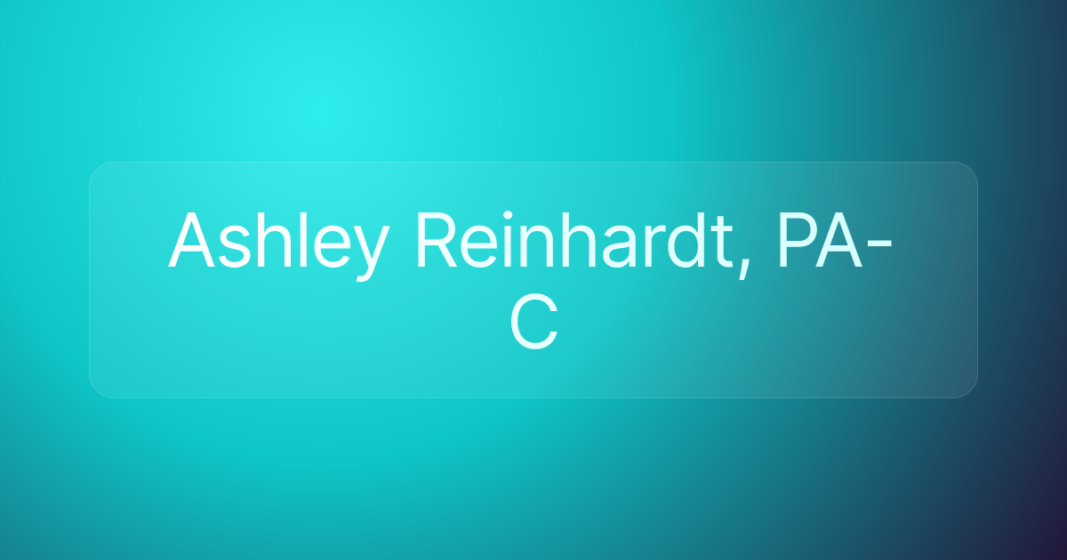 Ashley Reinhardt, PA-C
