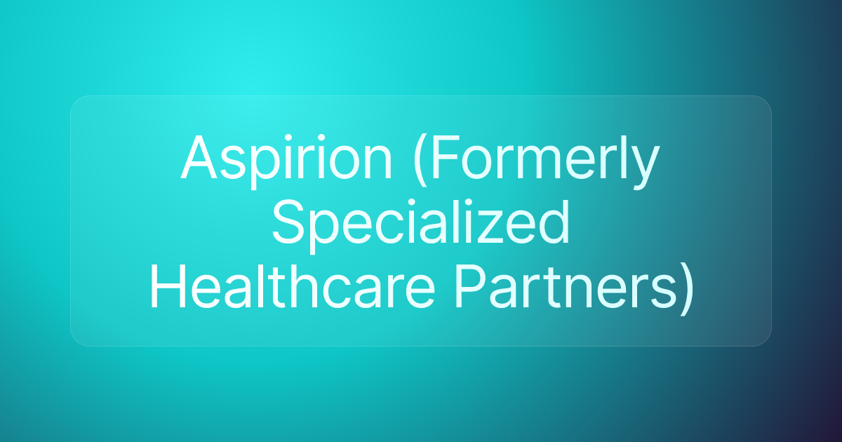 Aspirion (Formerly Specialized Healthcare Partners)