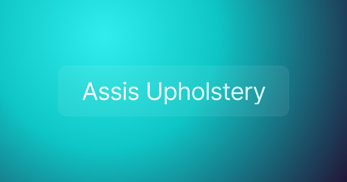 Assis Upholstery