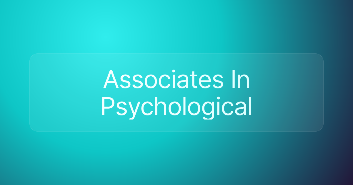 Associates In Psychological