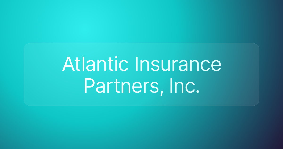 Atlantic Insurance Partners, Inc.