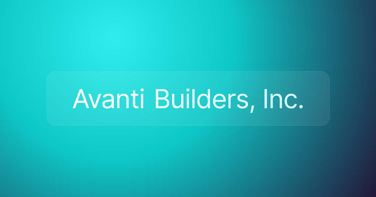 Avanti Builders, Inc.