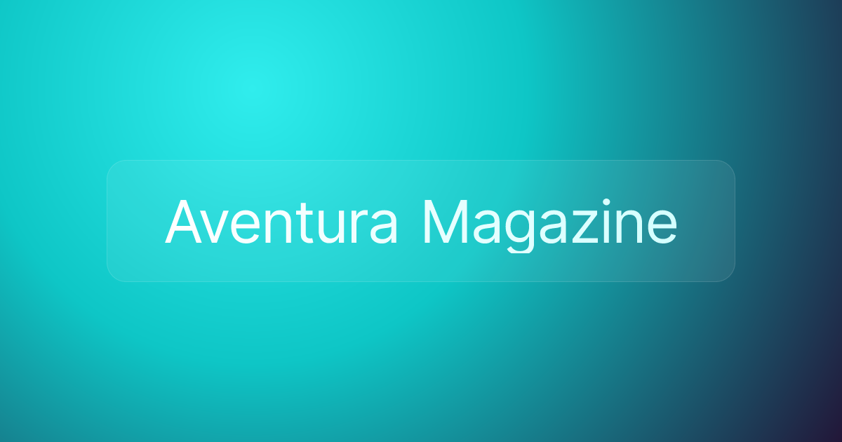 Aventura Magazine