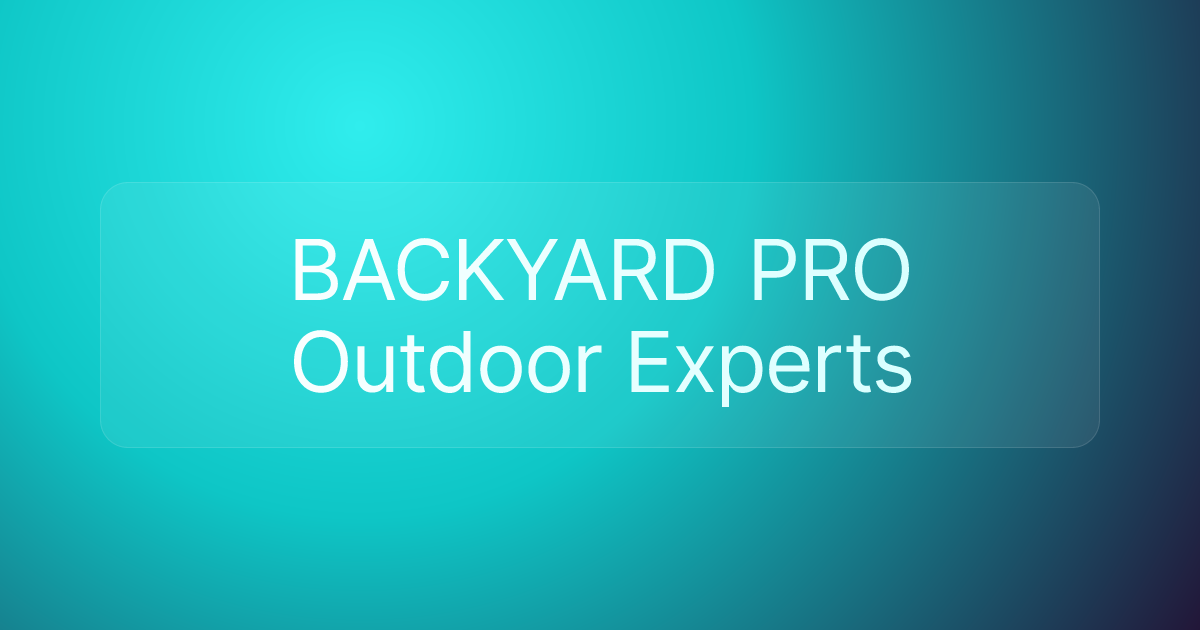 BACKYARD PRO Outdoor Experts
